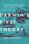 Darwin's First Theory by Rob Wesson, 9781681777504