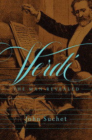 Verdi (The Man Revealed) by John Suchet, 9781681777689