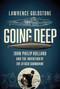 Going Deep - 9781681777818 by Lawrence Goldstone, 9781681777818