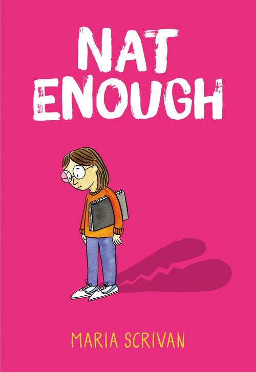 Nat Enough (Nat Enough #1) (Library Edition) - 9781338538212 by Maria Scrivan, Maria Scrivan, 9781338538212