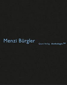 Menzi Bürgler (Anthologie 34) by Heinz Wirz, 9783037611463