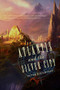 Atlantis and the Silver City by Peter Daughtrey, 9781605984155