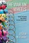 The War on Wheels (Inside the Keirin and Japan's Cycling Subculture) by Justin McCurry, 9781643132006