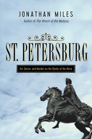 St. Petersburg - 9781643131566 by Jonathan Miles, 9781643131566