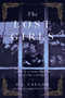 The Lost Girls (Love and Literature in Wartime London) by D. J. Taylor, 9781643133157