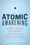 Atomic Awakening by James Mahaffey, 9781605980409