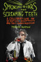 Smoking Ears and Screaming Teeth by Trevor Norton, 9781605982540