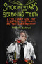 Smoking Ears and Screaming Teeth by Trevor Norton, 9781605982540