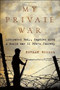 My Private War by Norman Bussel, 9781605980157