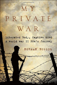 My Private War by Norman Bussel, 9781605980157