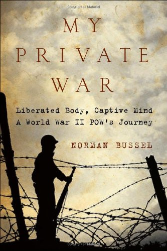 My Private War by Norman Bussel, 9781605980157