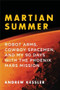 Martian Summer by Andrew Kessler, 9781605981765