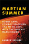 Martian Summer by Andrew Kessler, 9781605981765