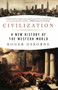 Civilization (A New History of the Western World) by Roger Osborne, 9781933648767