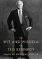 The Wit and Wisdom of Ted Kennedy - 9781605981802 by Bill Adler, 9781605981802