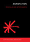 Annotation by Remi H. Kalir, Antero Garcia, 9780262539920