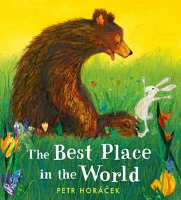 The Best Place in the World by Petr Horacek, Petr Horacek, 9781536212853