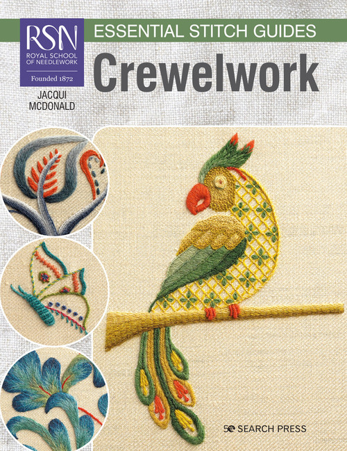 RSN Essential Stitch Guides: Crewelwork - large format edition by Jacqui McDonald, 9781782219224