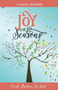 Joy For All Seasons (New Edition) (52 Weekly Devotions) by Carol McLeod, 9781610361569