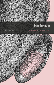 Two Tongues by Claudine Toutoungi, 9781800170001
