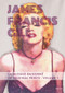 James Francis Gill (Catalogue Raisonné of Original Prints Vol I) by Kimberly S. Busby, 9783947563791