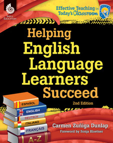 Helping English Language Learners Succeed by Carmen Zuniga-Dunlap, 9781425811884