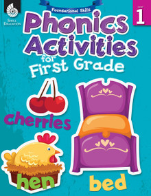 Foundational Skills: Phonics for First Grade by Shell Education, Shell Education, Shell Education, 9781425810986