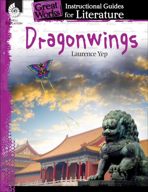Dragonwings (An Instructional Guide for Literature) by Suzanne Barchers, Suzanne Barchers, Suzanne Barchers, 9781425889777
