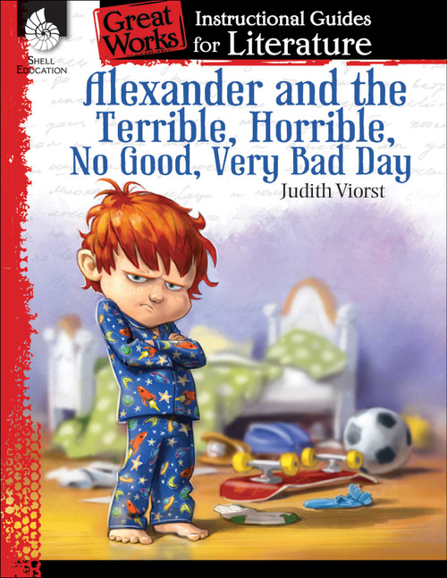 Alexander and the Terrible, . . . Bad Day (An Instructional Guide for Literature) by Debra J. Housel, 9781480769106