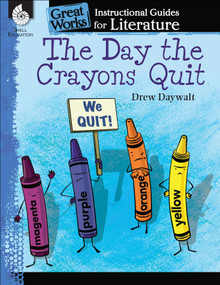 The Day Crayons Quit (An Instructional Guide for Literature) by Jodene Lynn Smith, Jodene Smith, Jodene Smith, 9781480785069