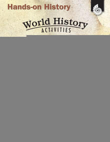 Hands-On History (World History Activities) by Garth Sundem, Kristi Pikiewicz, 9781425803827