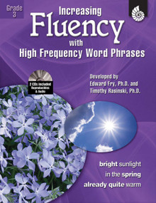 Increasing Fluency with High Frequency Word Phrases Grade 3 by Timothy Rasinski, Edward Fry, Kathleen Knoblock, 9781425802783