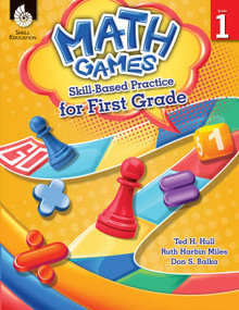 Math Games (Skill-Based Practice for First Grade) by Ted H. Hull, Ruth Harbin Miles, Don S. Balka, 9781425812881