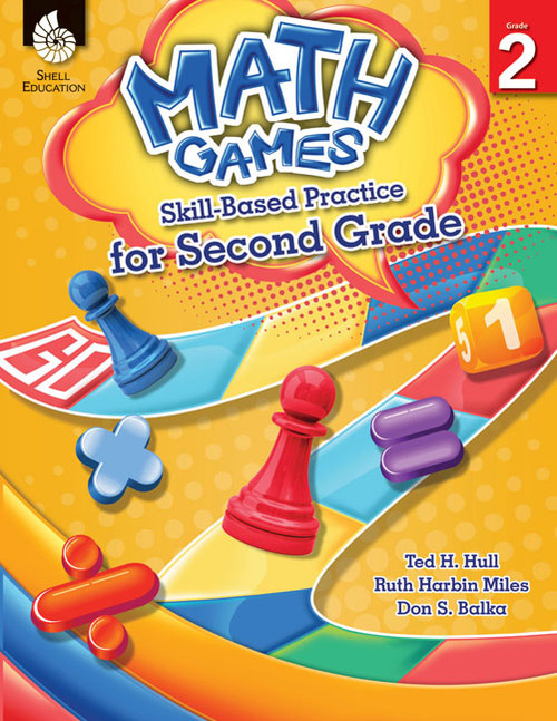 Math Games (Skill-Based Practice for Second Grade) by Ted H. Hull, Ruth Harbin Miles, Don S. Balka, 9781425812898