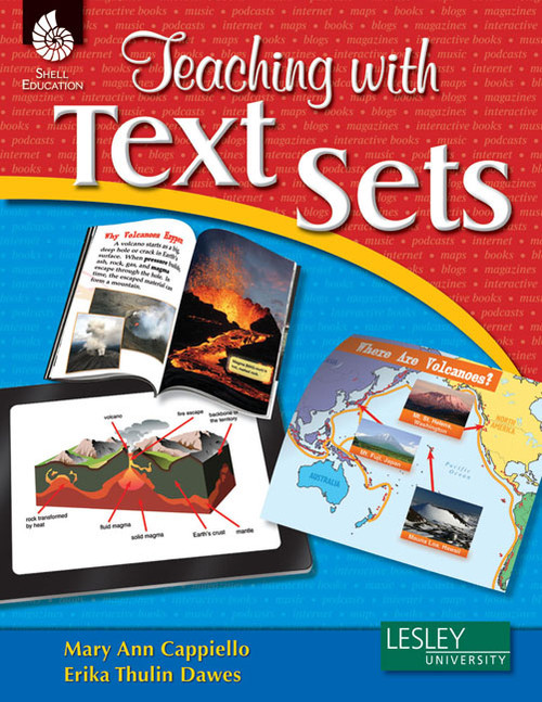 Teaching with Text Sets by Mary Ann Cappiello, Erika Thulin Dawes, 9781425806880