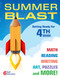 Summer Blast: Getting Ready for Fourth Grade by Wendy Conklin, 9781425815547