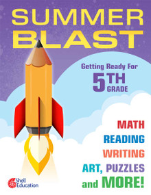 Summer Blast: Getting Ready for Fifth Grade by Wendy Conklin, 9781425815554