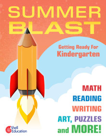 Summer Blast: Getting Ready for Kindergarten by Jodene Lynn Smith, Jodene Smith, 9781425815509