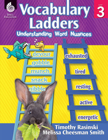 Vocabulary Ladders (Understanding Word Nuances Level 3) by Timothy Rasinski, Melissa Cheesman Smith, 9781425813024