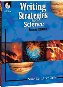 Writing Strategies for Science by Sarah Clark, Sarah Kartchner Clark, 9781425811570