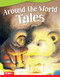 Around the World Tales by Carol Huey-Gatewood, Carol Gatewood, 9781644913208