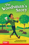 The Woodsman's Story by Dona Rice, Kevin Fales, 9781644913352