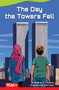 The Day Towers Fell by Heather E. Schwartz, Chris King, Heather Schwartz, 9781644913413