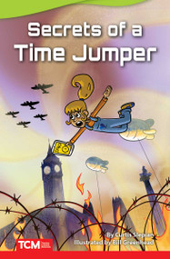 Secrets of a Time Jumper by Curtis Slepian, 9781644913420