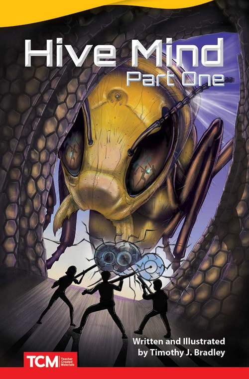 Hive Mind: Part One by Timothy J. Bradley, Timothy J. Bradley, Timothy Bradley, Timothy Bradley, Timothy Bradley, Timothy Bradley, 9781644913475