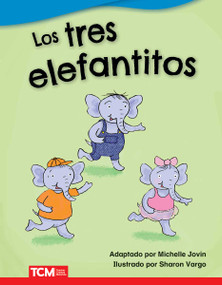 Los tres elefantitos (Spanish Edition) by Michelle Jovin, Sharon Vargo, 9780743927390