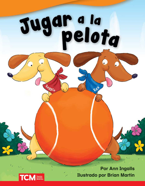 Jugar a la pelota (Spanish Edition) by Ann Ingalls, Brian Martin, 9780743927987
