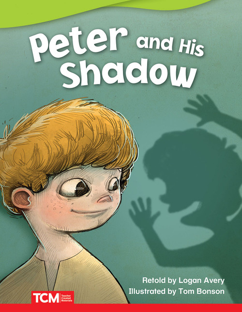 Peter and His Shadow by Logan Avery, Tom Bonson, 9781644913000