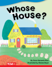 Whose House? - 9781644913024 by Dona Herweck Rice, Sharon Vargo, 9781644913024