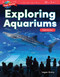 Your World: Exploring Aquariums (Subtraction) by Logan Avery, 9781425856816